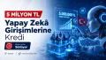 AI startups in Türkiye can apply for loans of up to TL 5 million