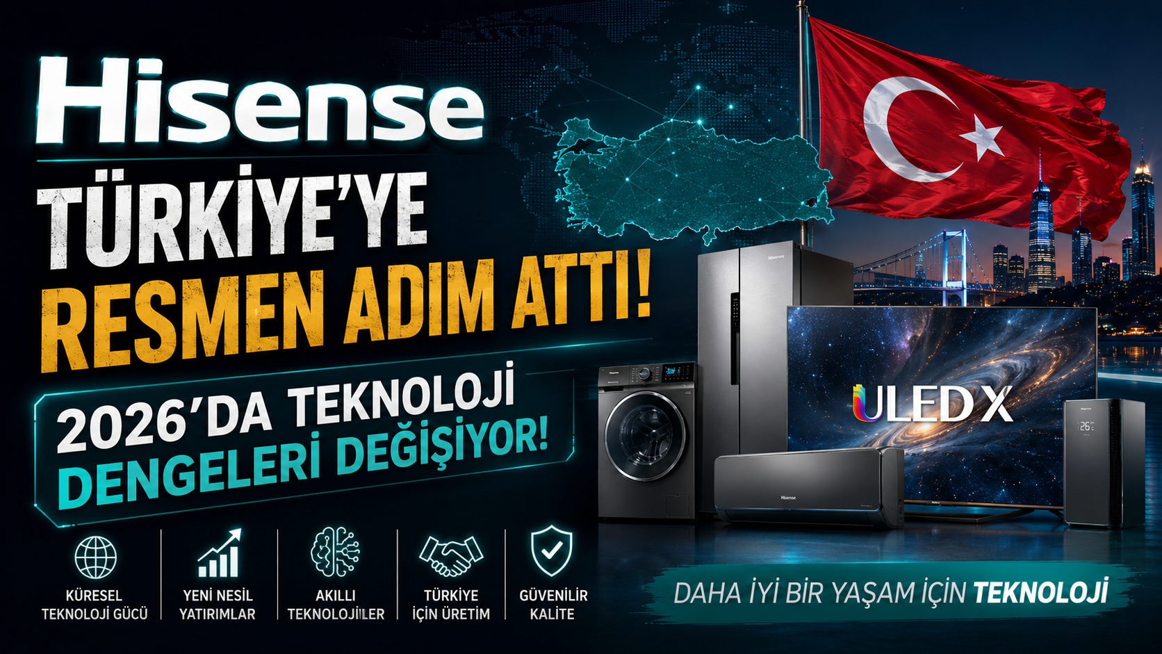 Hisense Türkiye’ye Resmen Adım Attı: 2026’da Teknoloji Dengeleri Değişiyor!